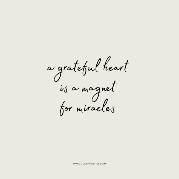 Engelse citaat: a grateful heart is a magnet for miracles